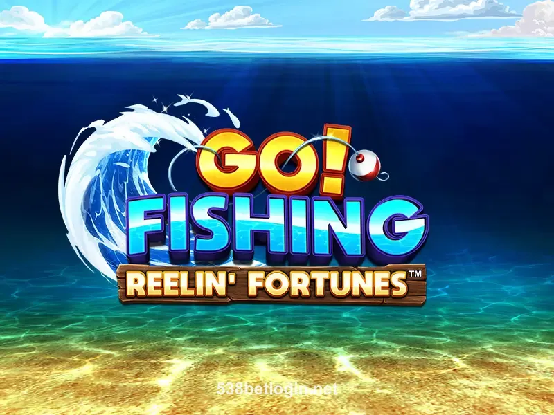Go Fishing Reelin' Fortunes Slot Game 538bet